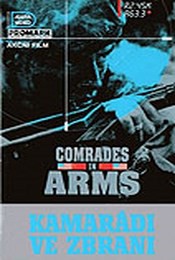 Kamarádi ve zbrani - Comrades in Arms